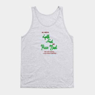 Pixie Dust and Coffee Tank Top